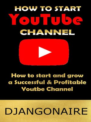 cover image of How to start Youtube Channel